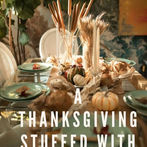 A Thanksgiving Stuffed with Love