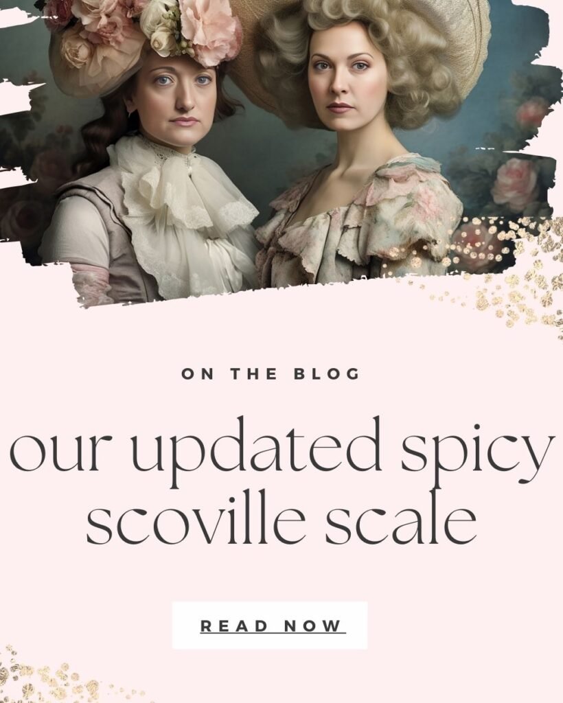 on the blog: our updated spicy scoville scale