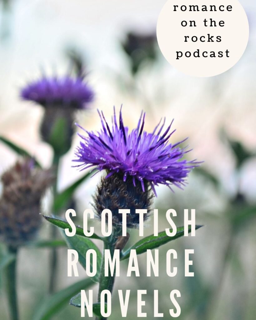 Scottish Romance Novels to Fall in Love With