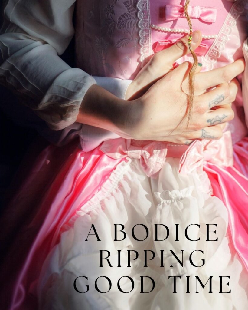 A Bodice Ripping Good Time blog post cover art