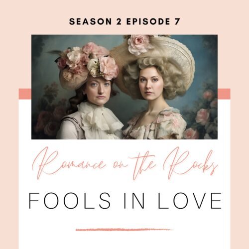 Fools in Love Podcast Episode Cover Art