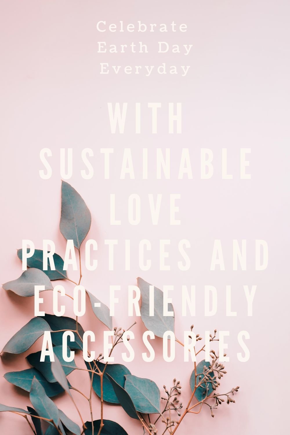 Earth Day blog post cover art with pink background and green leaves.