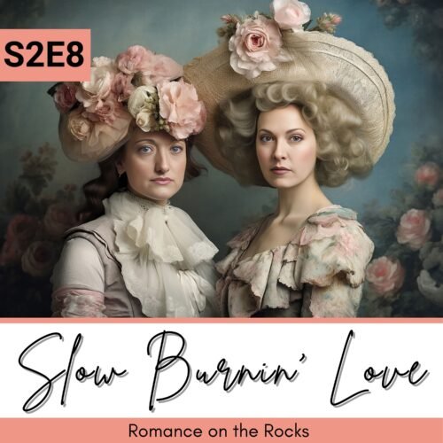 Slow Burnin' Love Podcast Cover Art