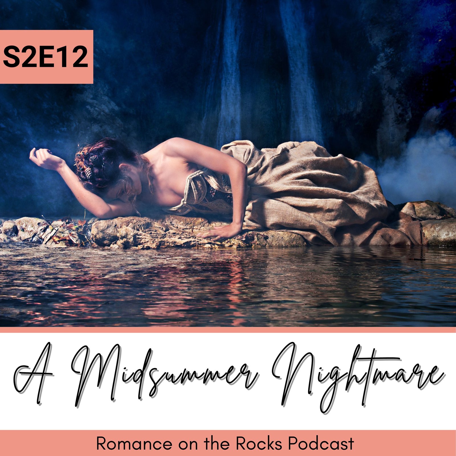 A Midsummer Nightmare Podcast Cover Art with a fallen fairy