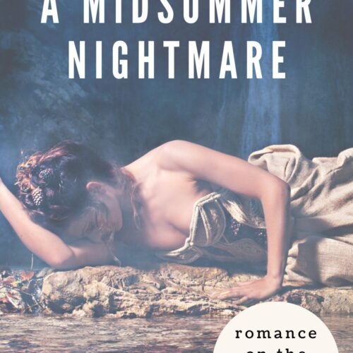 A Midsummer Nightmare Blog Post Cover Art with a fallen fairy