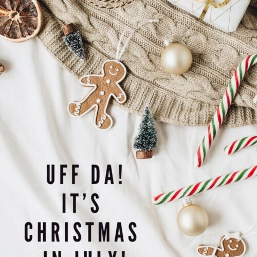 Uff Da! It's Christmas in July! Blog Cover Art