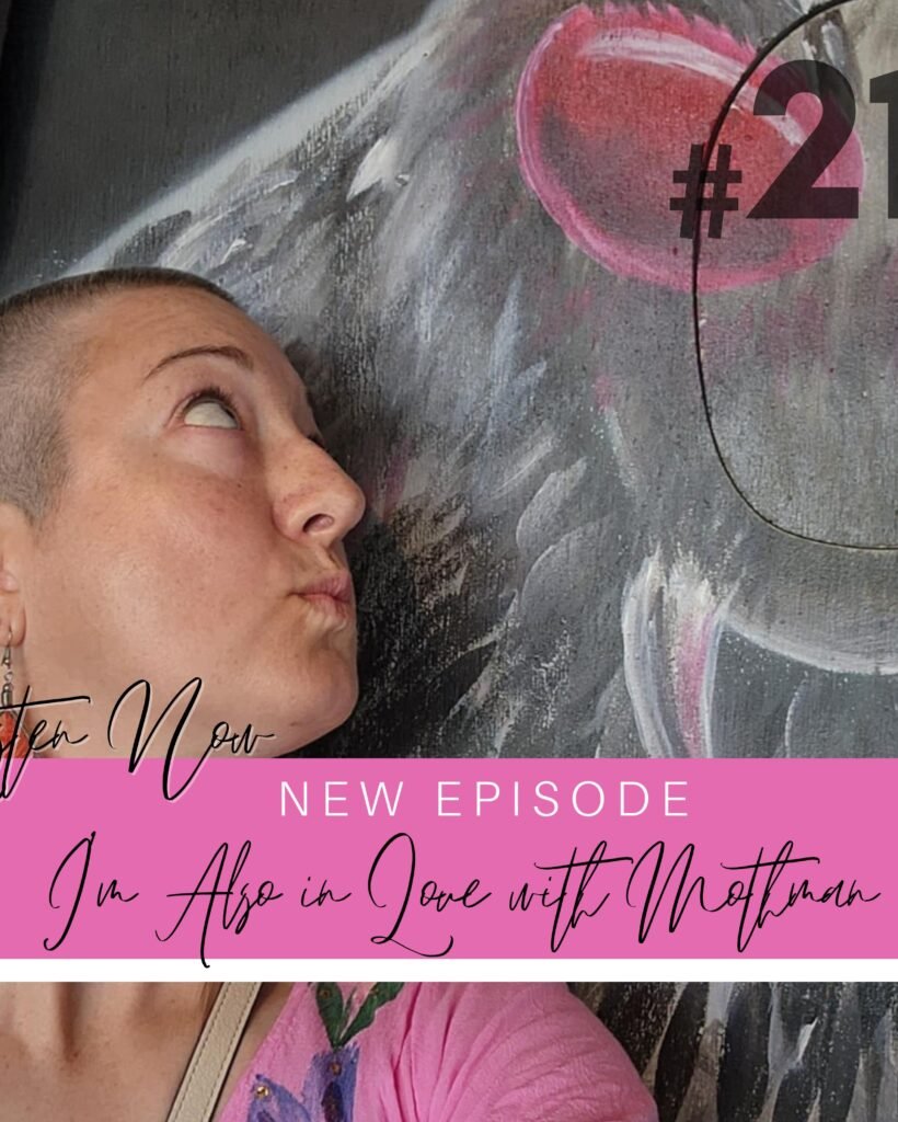 Season 2 Episode 21: I'm Also in Love with Mothman Podcast Cover Art