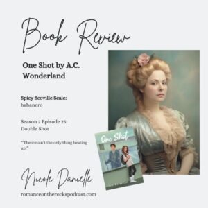 Book Review: One Shot by A.C. Wonderland Blog Post Cover Art