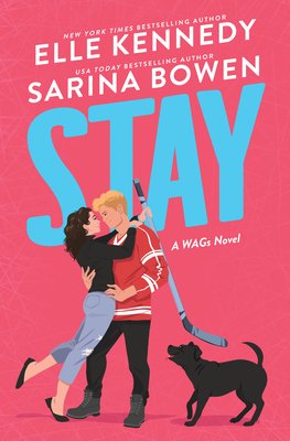 Stay by Elle Kennedy and Sarina Bowen Book Cover