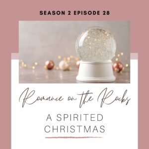 Season 2 Episode 28: A Spirited Christmas Podcast Episode Cover Art