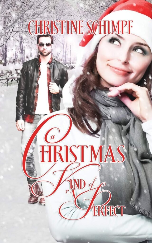 A Christmas Kind of Perfect by Christine Schimpf Book Cover Art