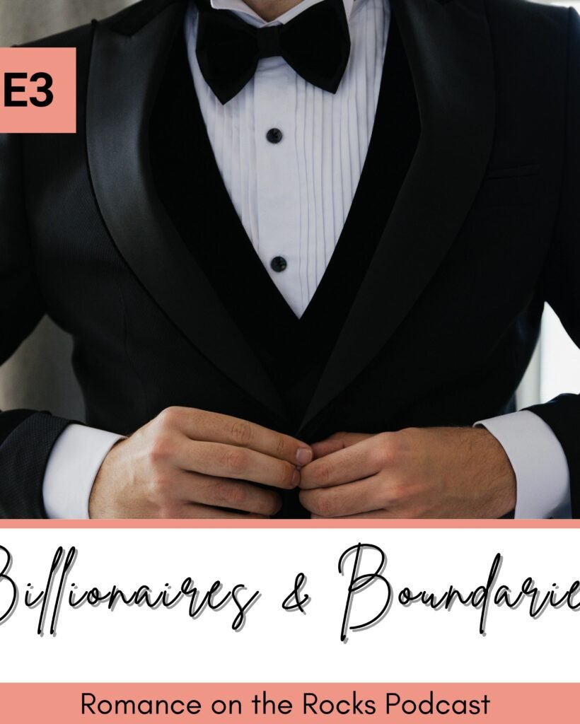 Season 3 Episode 3: Billionaires & Boundaries Podcast Cover Art