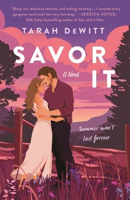 Savor It by Tarah DeWitt Book Cover