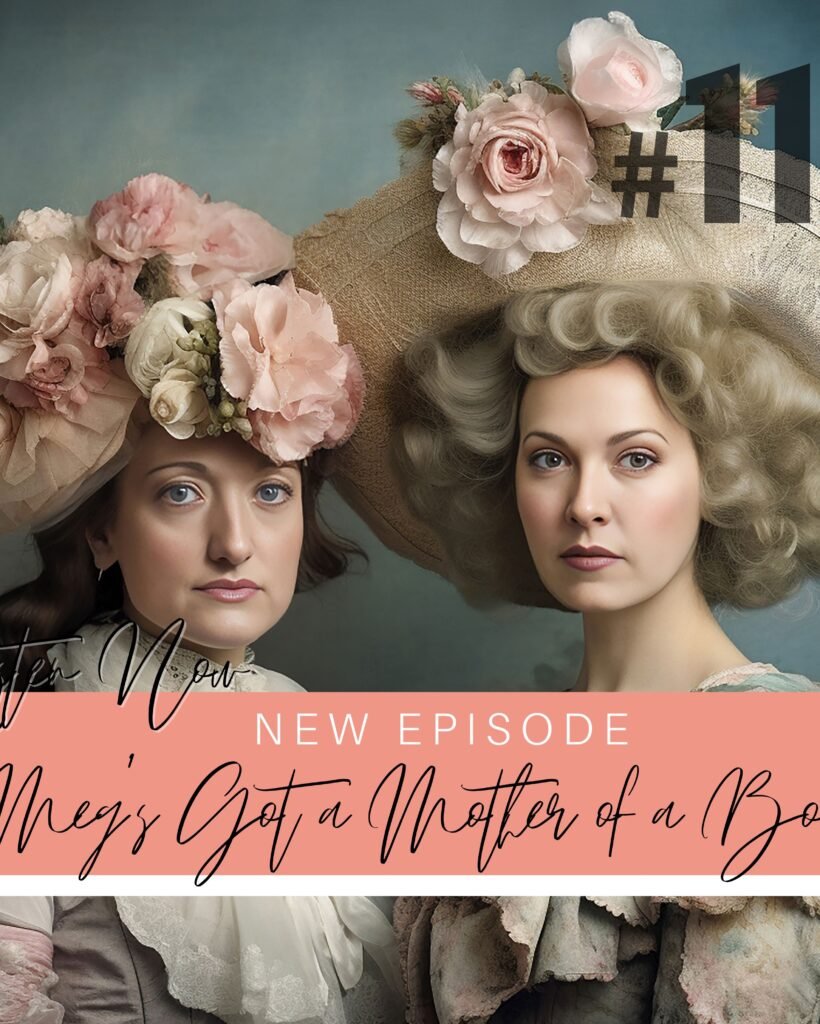 Season 3 Episode 11: Meg's Got a Mother of a Book Podcast Episode Cover