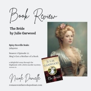 Book Review: The Bride by Julie Garwood Blog Post Cover Art