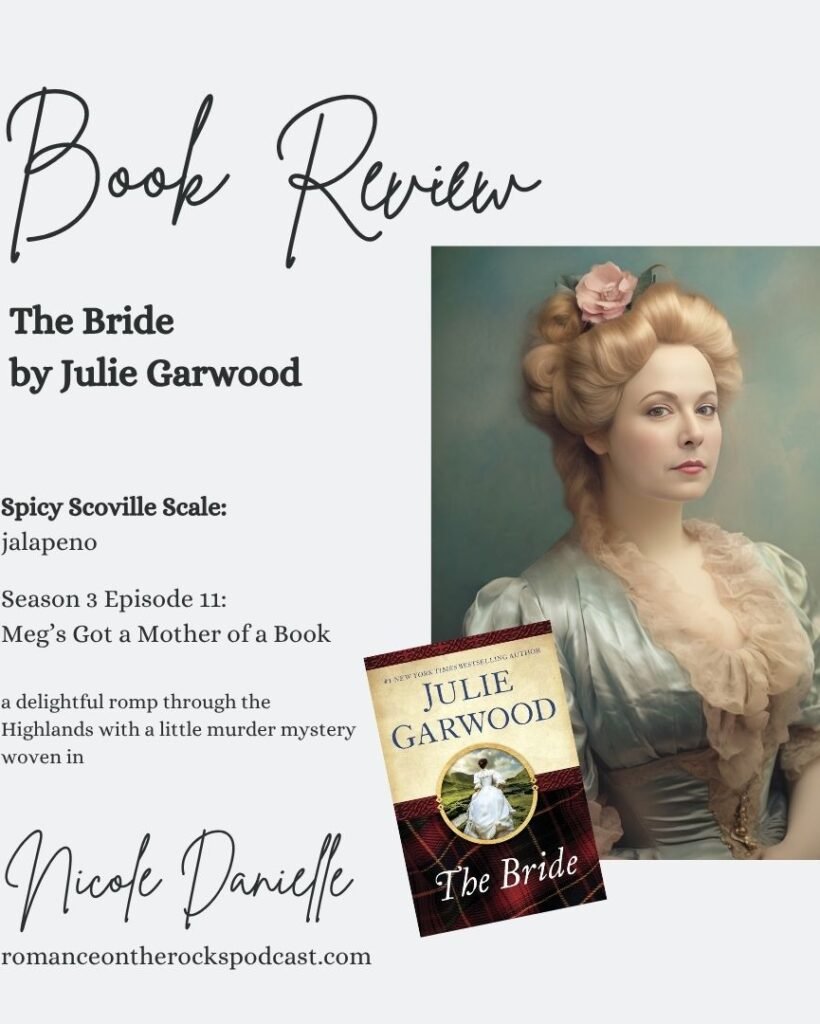 Book Review: The Bride by Julie Garwood Blog Post Cover Art