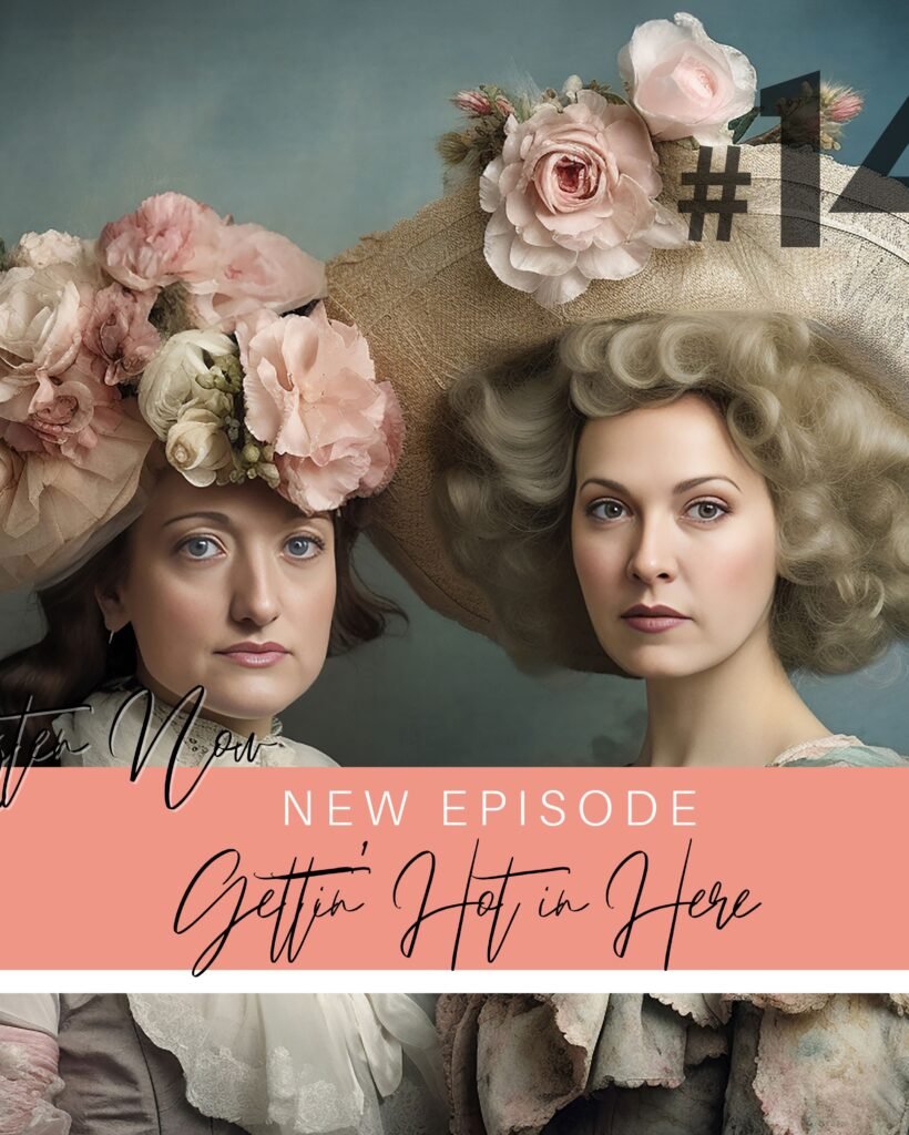 Season 3 Episode 14: Gettin' Hot in Here Podcast Cover art
