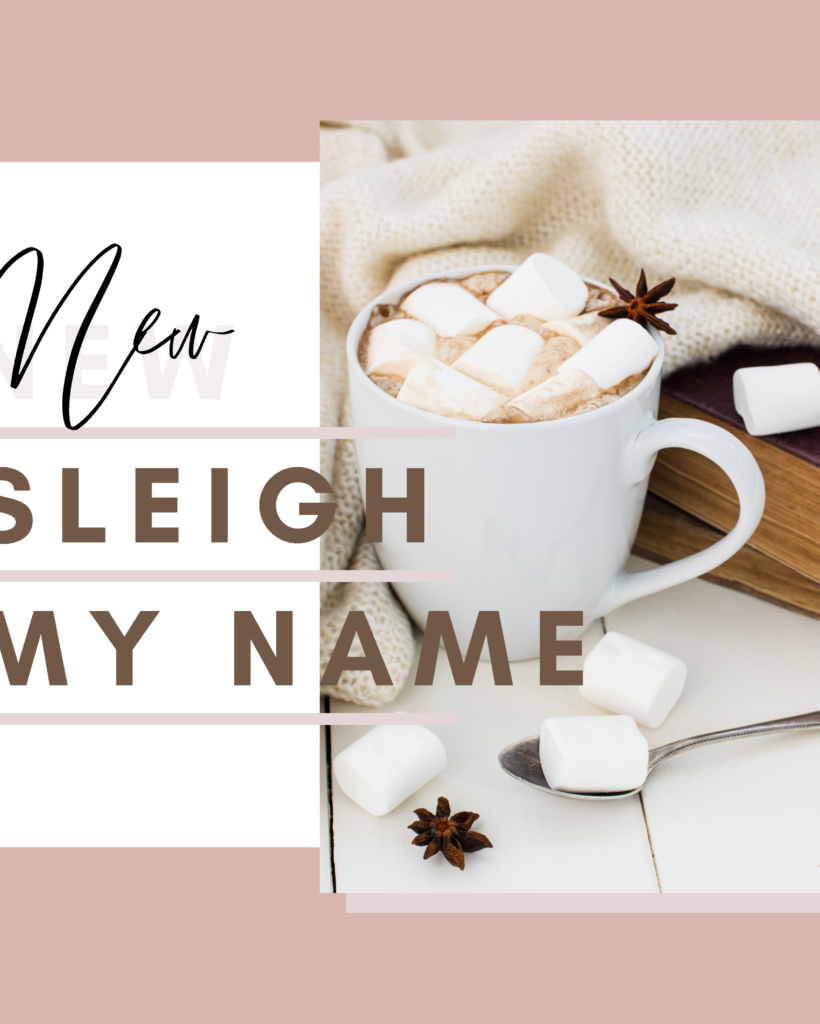Sleigh My Name Podcast Episode Cover Art