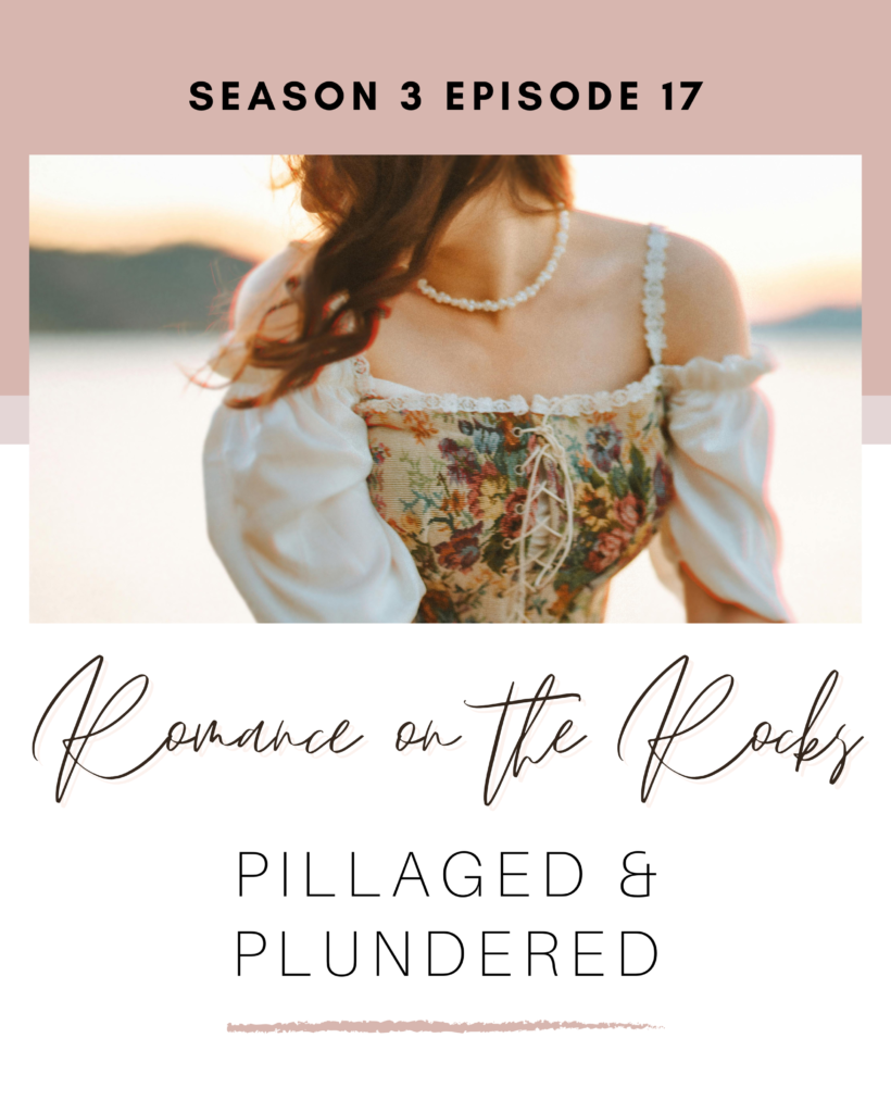 Season 3 Episode 17: Pillaged & Plundered Podcast Cover Art