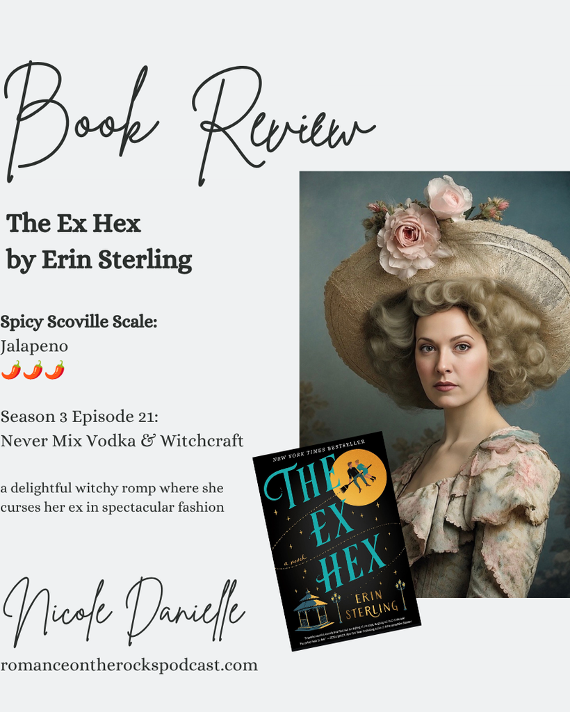 The Ex Hex by Erin Sterling Book Review Blog Post Cover Art